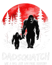 Dadsquatch Like A Dad Way More Squatchy Funny Bigfoot Dad T-Shirt