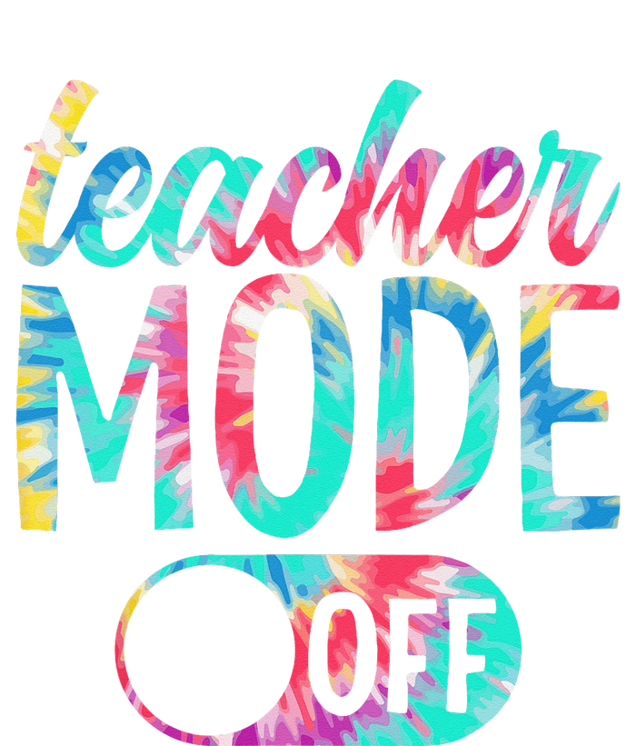 Last Day of School teacher mode off Teacher T-Shirt