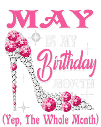 May Is My Birthday Month Shoes Queen Gifts Happy Birthday T-Shirt