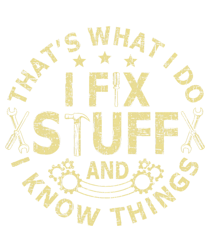 That's What I Do I Fix Stuff And I Know Things Mechanic 7-Panel Snapback Hat