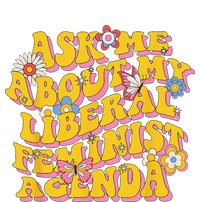 Ask Me About My Liberal Feminist Agenda Female Feminism Legacy Cool Fit Booney Bucket Hat