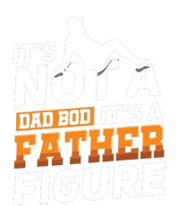 Its Not A Dad Bod Its A Father Figure Fathers Day Gift Womens Funnel Neck Pullover Hood