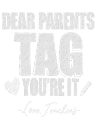 Dear Parents Tag You're It Love Teachers Last Day Of School Bella+Canvas Jersey Crop Tee