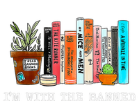 Im With The Banned Books I Read Banned Books Lovers T-Shirt