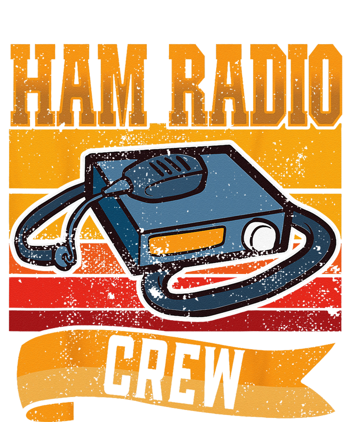 Ham Radio Crew Amateur Radio and Ham Radio Operator T-Shirt