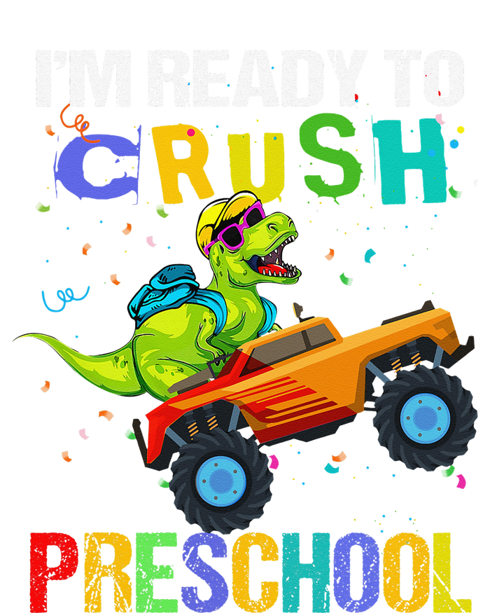 I'm Ready To Crush Preschool Dinosaur First Day of PreK T-Shirt