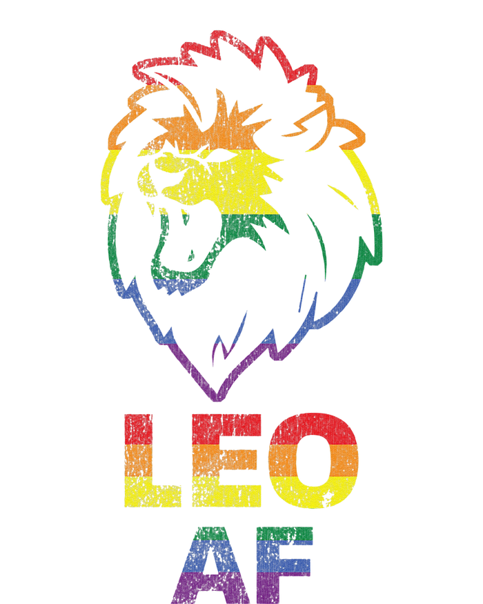 Leo AF Lion LGBT for August and July Birthday Gift T-Shirt