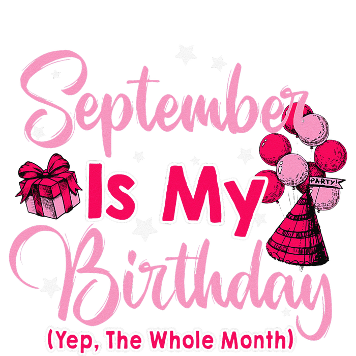 September Is My Birthday Month Yep The Whole Month Tall Long Sleeve T-Shirt