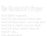 The Narcissist's Prayer Narcissistic Gaslighting Tote Bag