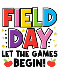 Field Day Let Games Start Begin  Teachers  T-Shirt