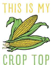 THIS IS MY CROP TOP FUNNY CORN COB Toddler Hoodie