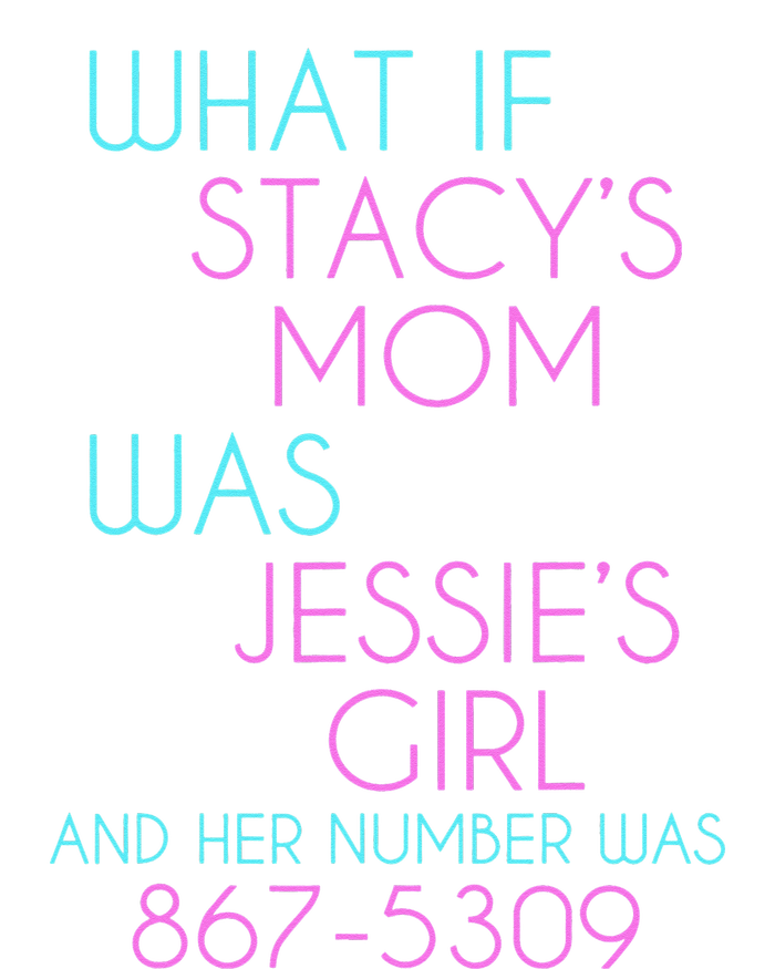 What If Stacy's Mom Was Jessie's Hoodie