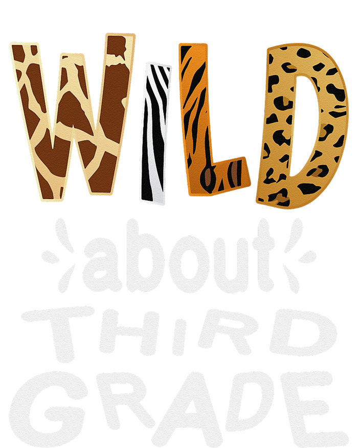 Wild about Third Grade Teacher Student First Day Of School Toddler Sweatshirt