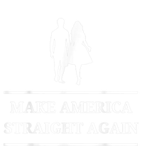 Make America Straight Again Funny Rendition Quote T-Shirt