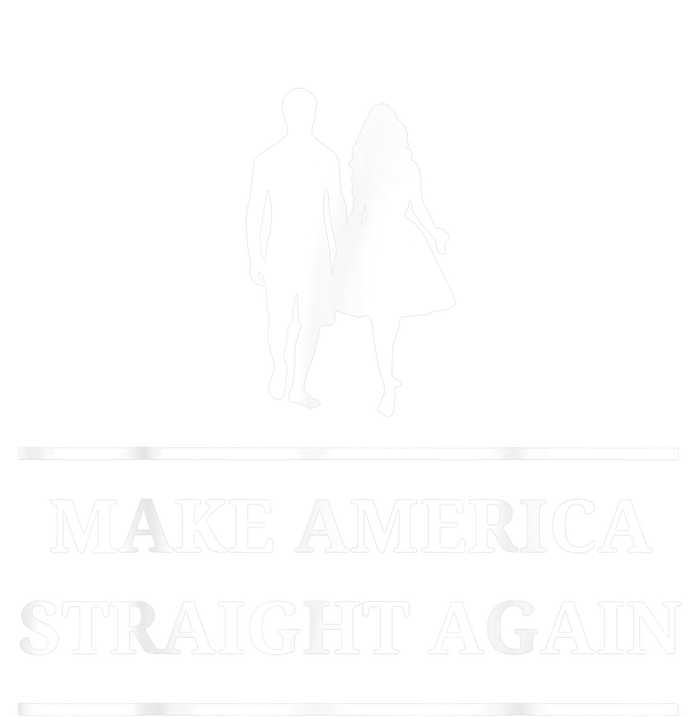 Make America Straight Again Funny Rendition Quote T-Shirt