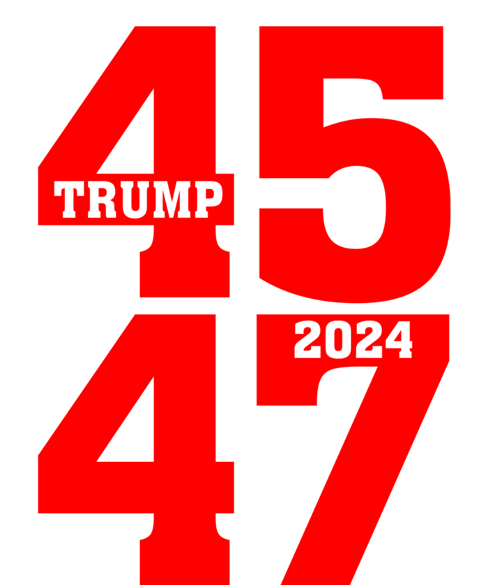 45 47 Trump 2024 Funny Trump 2024 Magnet