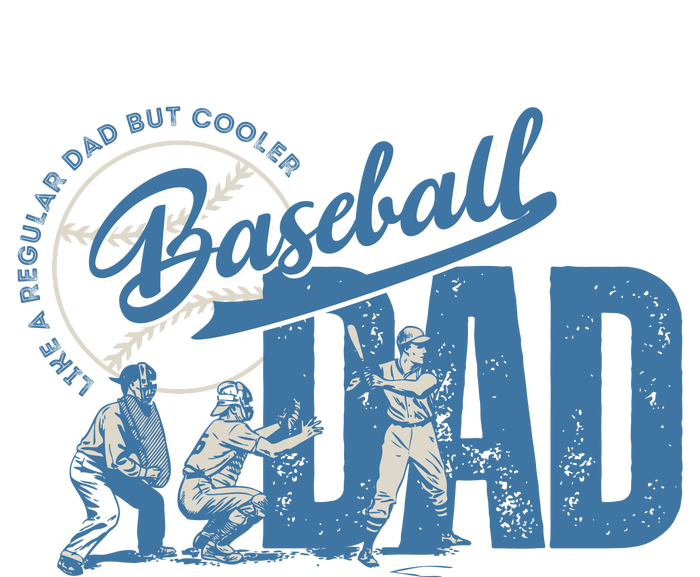 Baseball Dad Like A Regular Dad But Cooler T-Shirt