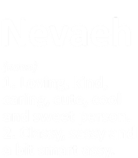 Nevaeh Definition Personalized Name Funny Birthday Gift Idea Great Gift T-Shirt