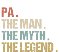 Pa The Myth Legend Meaningful Gift Dad Christmas Gift Meaningful Gift T-Shirt