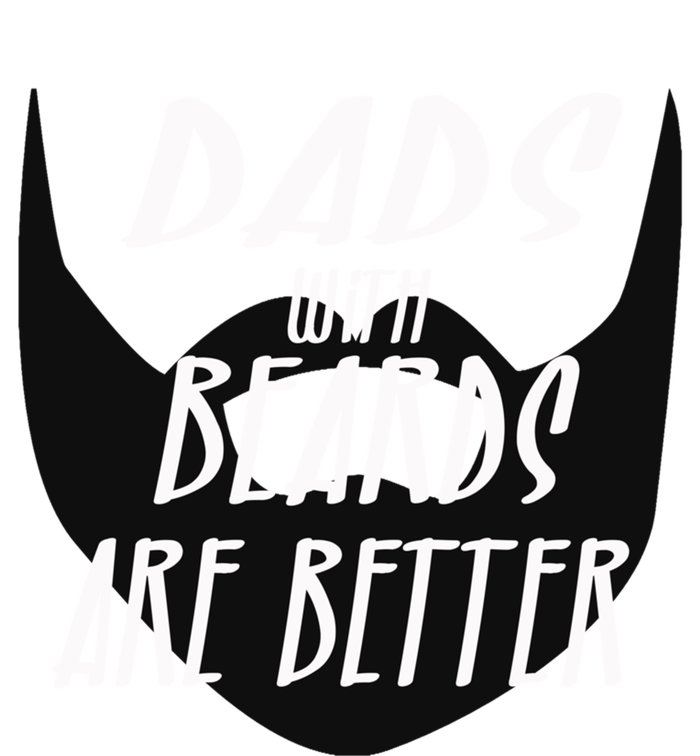 Proud Daddy With Beards Are Better Wesome Dad Ever Cute Gift Tie-Dye T-Shirt