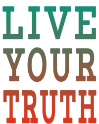 Live Your Truth Progress Pride Flag Colors Gift T-Shirt