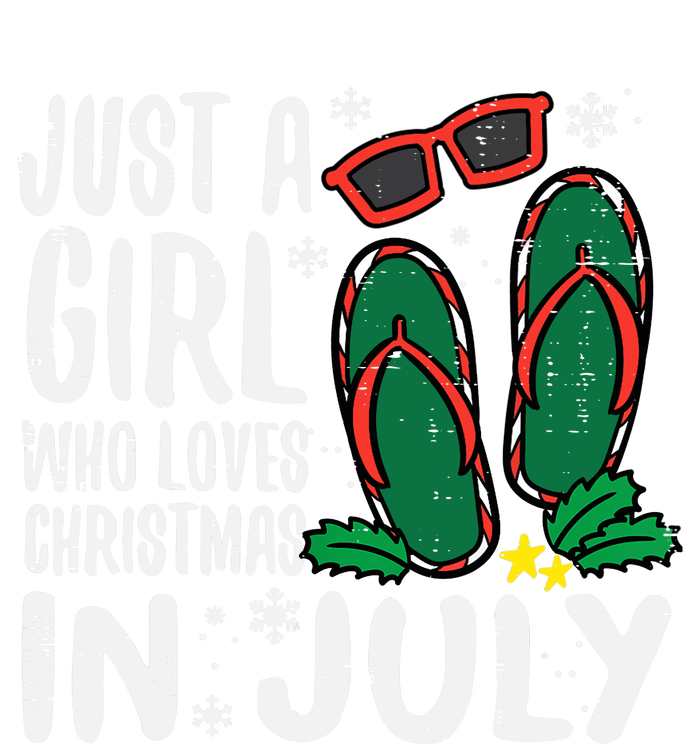 Just A Girl Who Loves Christmas In July Xmas Summer Wo T-Shirt