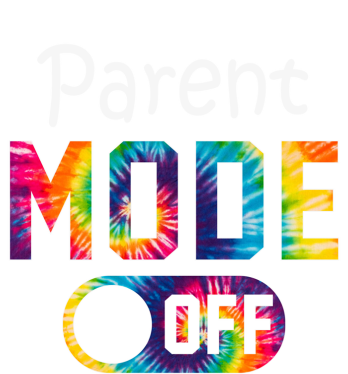 Parent Mode Off Happy Last Day Of School Tie Dye Summer Cute Gift T-Shirt