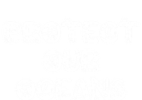 Protect Our Oceans Save Our Planet Gift Women's T-Shirt