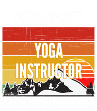 Support Your Local Yoga Instructor Cute Gift T-Shirt