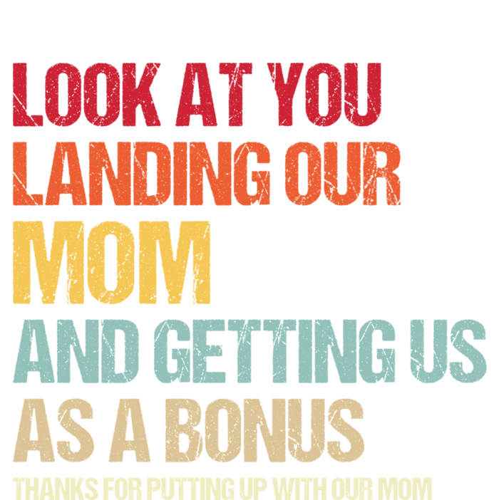 Look At You Landing Our Mom And Getting Us As A Bonus Women's Fleece Hoodie