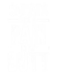 Squats Are A Pain In My Butt Funny Fitness Gym Lovers Gift Doggie Tank