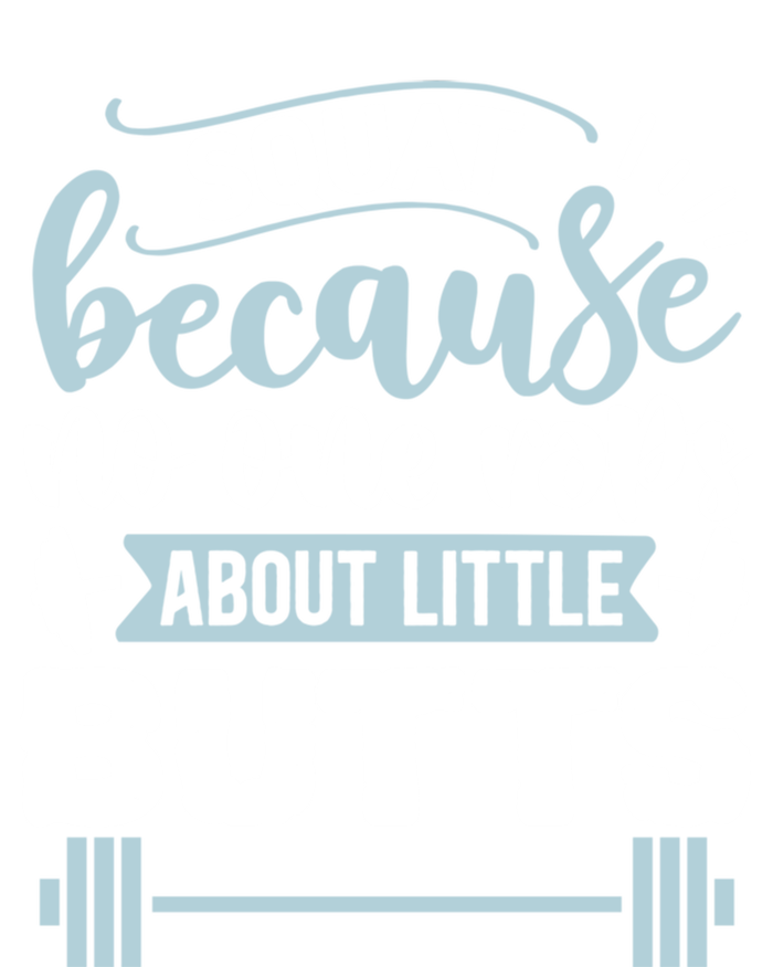 Squat Because No One Raps About Little Butts Gym Workout Gift V-Neck T-Shirt