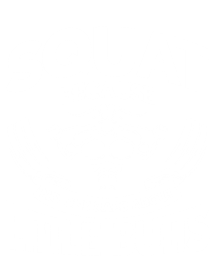 Squat Because No One Raps About Little Butts Workout Fitness Gift T-Shirt