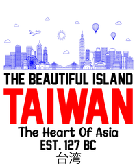 Taiwan Heart Of Asia Taiwan Est 127 Funny Beautiful Island Gift T-Shirt