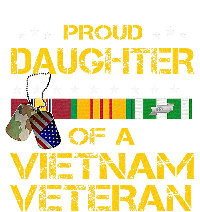 Daughter Of A Vietnam Veteran Im Proud My Dad T-Shirt