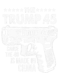 The Trump 45 Cause The 46 Is Made In China T-Shirt