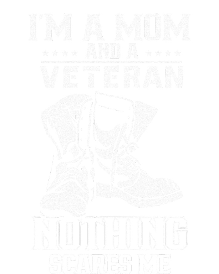 Im A Mom & Veteran Nothing Scares Me Veterans Proud Scare Kids Sweatshirt