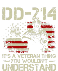 DD 214 Its A Veteran Thing You Wouldnt Understand DD 214 Women's T-Shirt