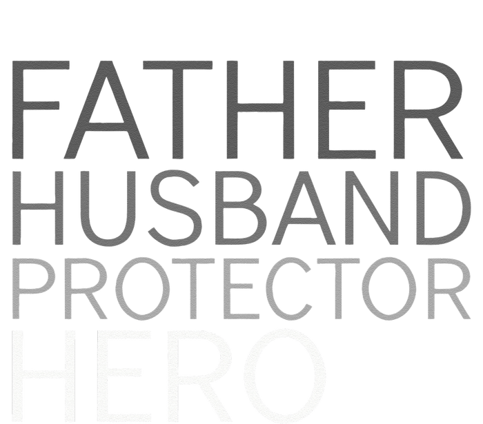 Fathers Day Father Husband Protector Hero T-Shirt