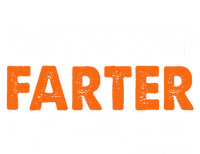 Worlds Best Farter I Mean Father Vintage Funny Fathers Day T-Shirt