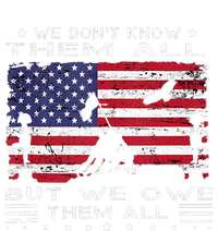 We Dont Know Them All But We Owe Them All Veterans Day Flag Cooling Performance Crew T-Shirt