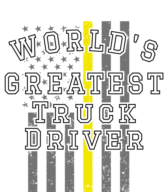 Worlds Greatest Truck Driver Thin Yellow Line Us Flag Gift Insulated Varsity Jacket