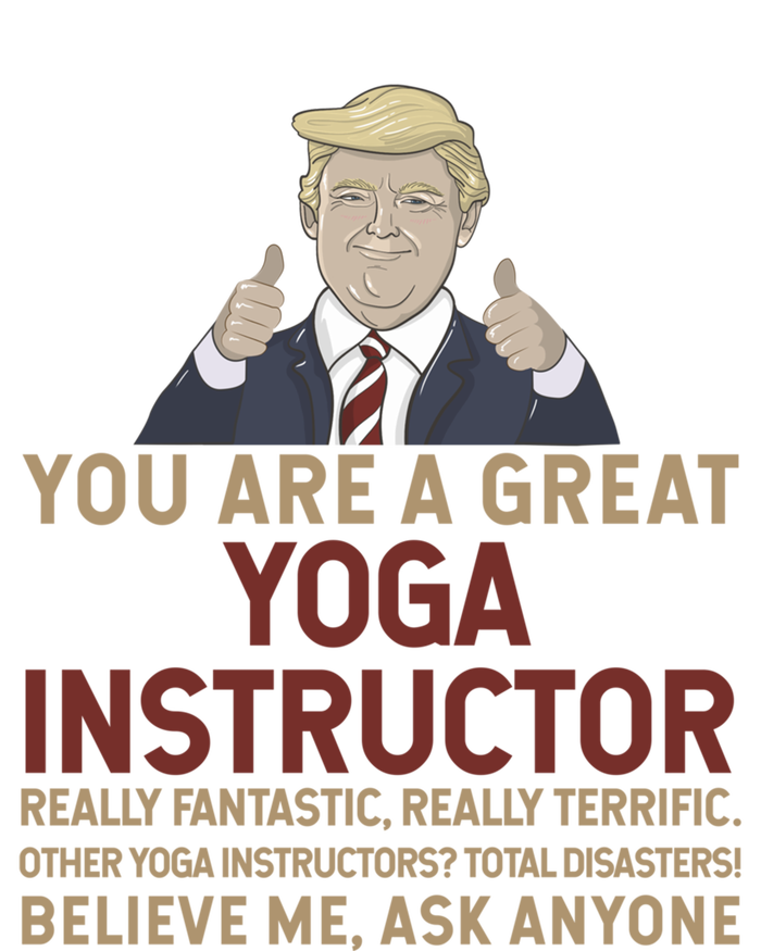 Trump You Are A Great Great Yoga Instructor Cool Gift Button