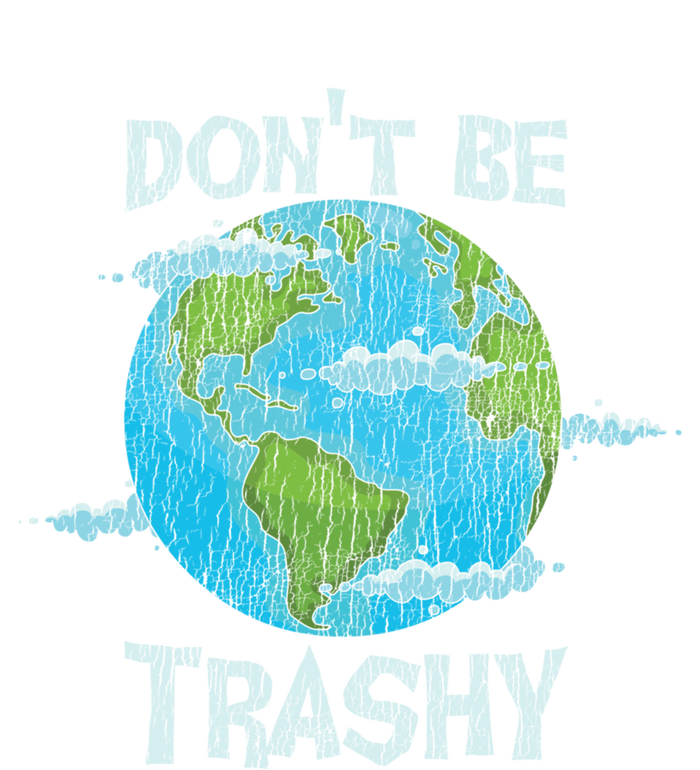 Vintage Dont Be Trashy Recycle Save Our Earth Climat Change Gift Button