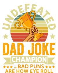 Vintage Undefeated Dad Joke Champion Bad Puns Fathers Day Cool Gift Sweatshirt