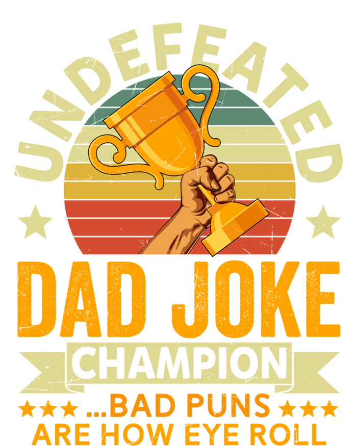 Vintage Undefeated Dad Joke Champion Bad Puns Fathers Day Cool Gift Sweatshirt