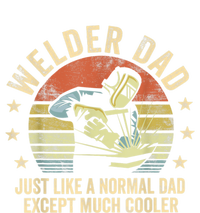 Welder Dad Just Like A Normal Dad Except Much Cooler Welding 16 in Basic Backpack