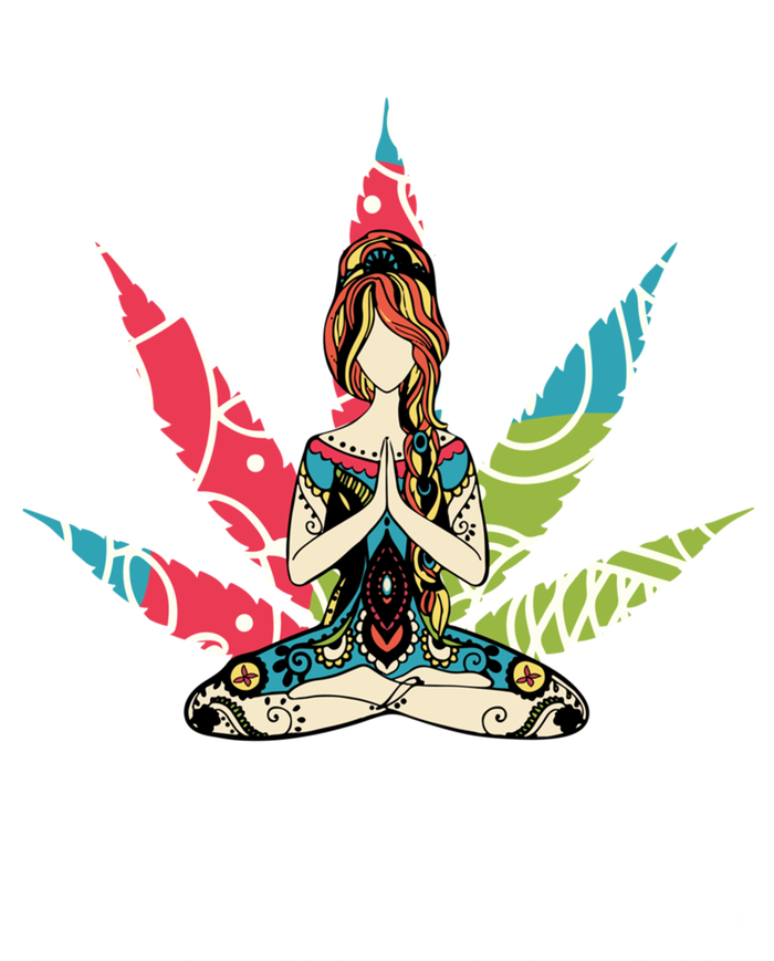 Weed Namastay Home And Get High Cannabis Namaste Yoga Gift T-Shirt