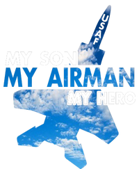 Air Force Mom My Son My Airman Hero Air Force Dad Gift Baby Long Sleeve Bodysuit