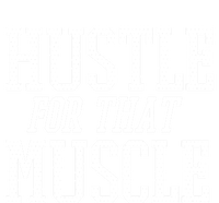 Simple  Hustle For That Muscle  White Sports Text Designed Gift Softstyle Adult Sport Polo